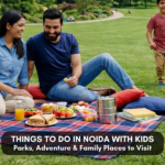 Things to Do in Noida With Kids: Parks, Adventure & Family Places to Visit